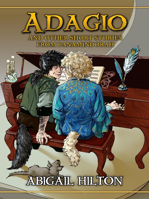 Title details for Adagio and Other Short Stories from Panamindorah by Abigail Hilton - Available